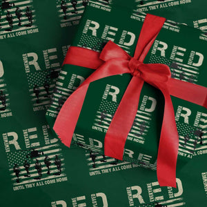 Red Friday Wrapping Paper Roll R.E.D Until They All Come Home Support American Troops US Flag TS02 Green Print Your Wear