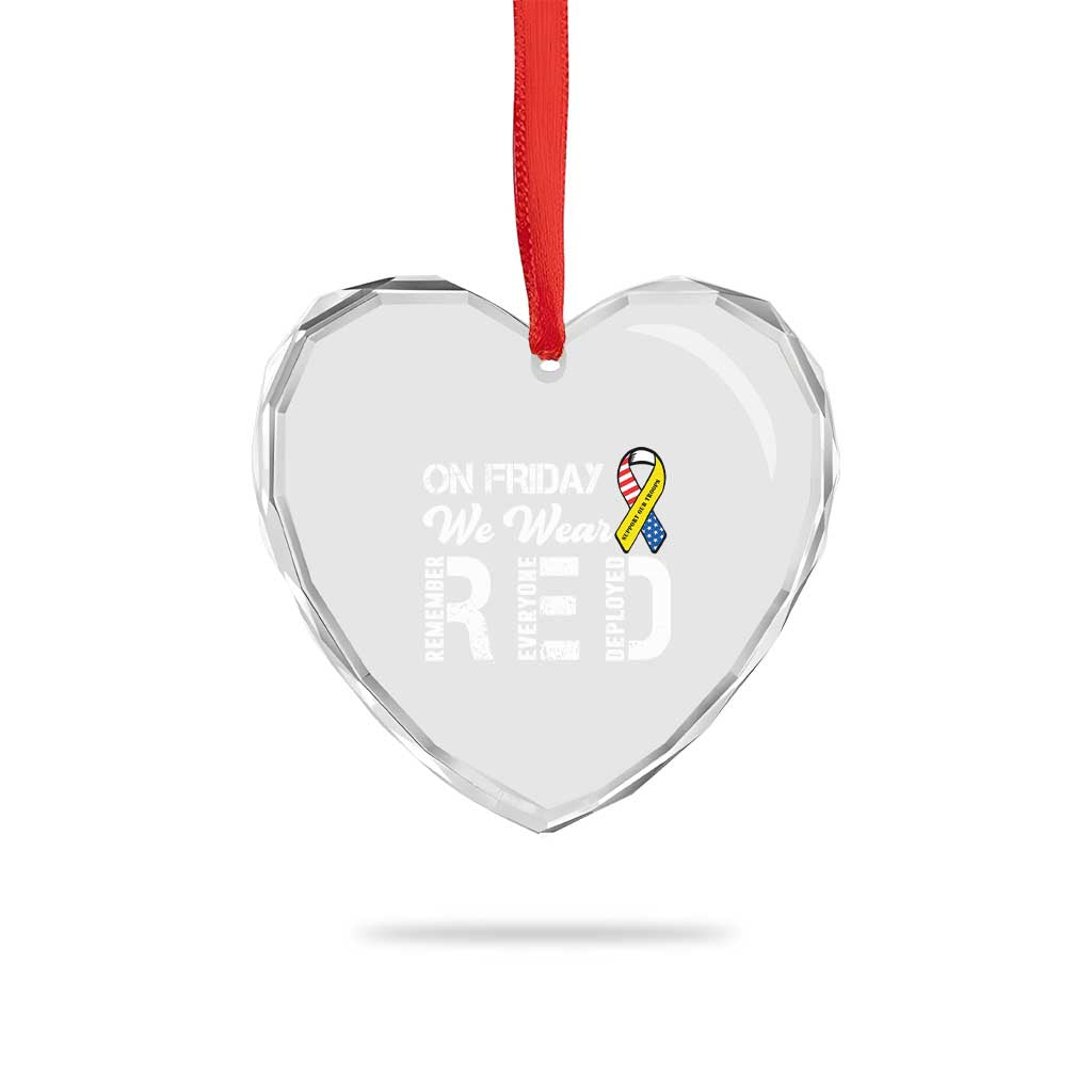 Red Friday Heart Crystal Glass Ornament R.E.D On Friday We Wear Red Support American Troops TS02 Print Your Wear