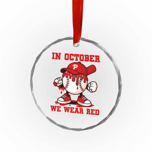 Red October Phillies Crystal Glass Ornament Philadelphia Baseball Drip Boy TS10 Print Your Wear