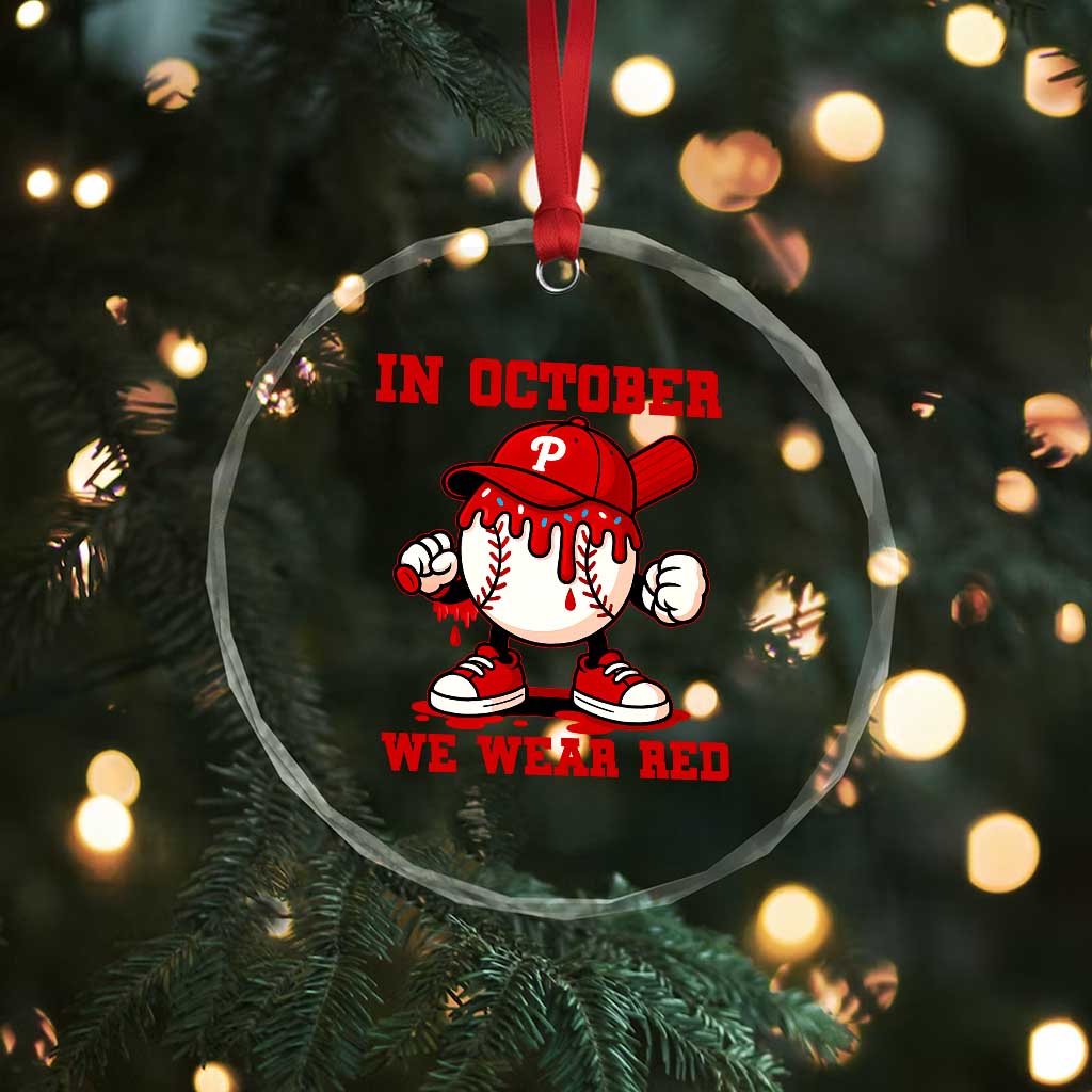 Red October Philly Crystal Glass Ornament Philadelphia Baseball Drip Boy TS10 Print Your Wear