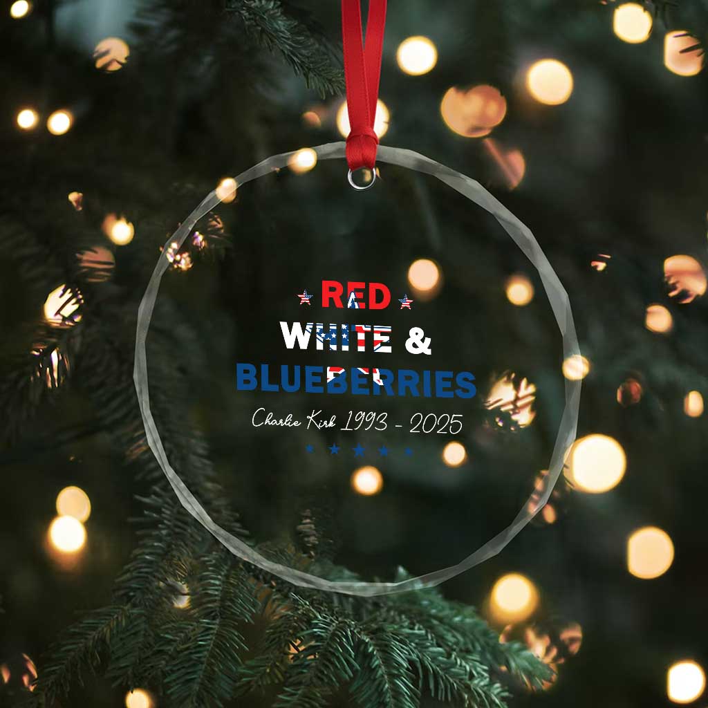 Red White and Blueberries Crystal Glass Ornament Charlie Kirk 1993 2025 Patriotic Memorial TS02 Print Your Wear