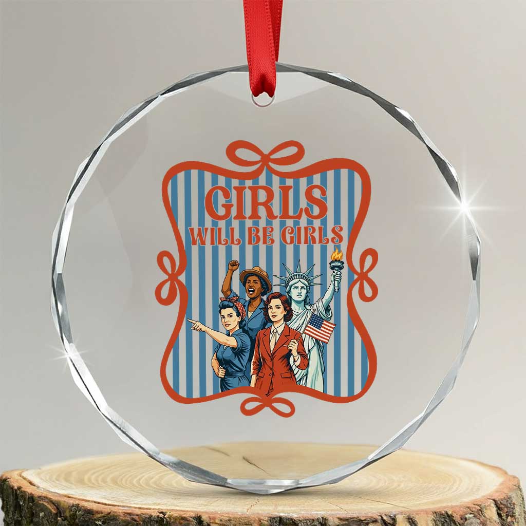 Red White Blue Feminist Pride Crystal Glass Ornament Girls Will Be Girls