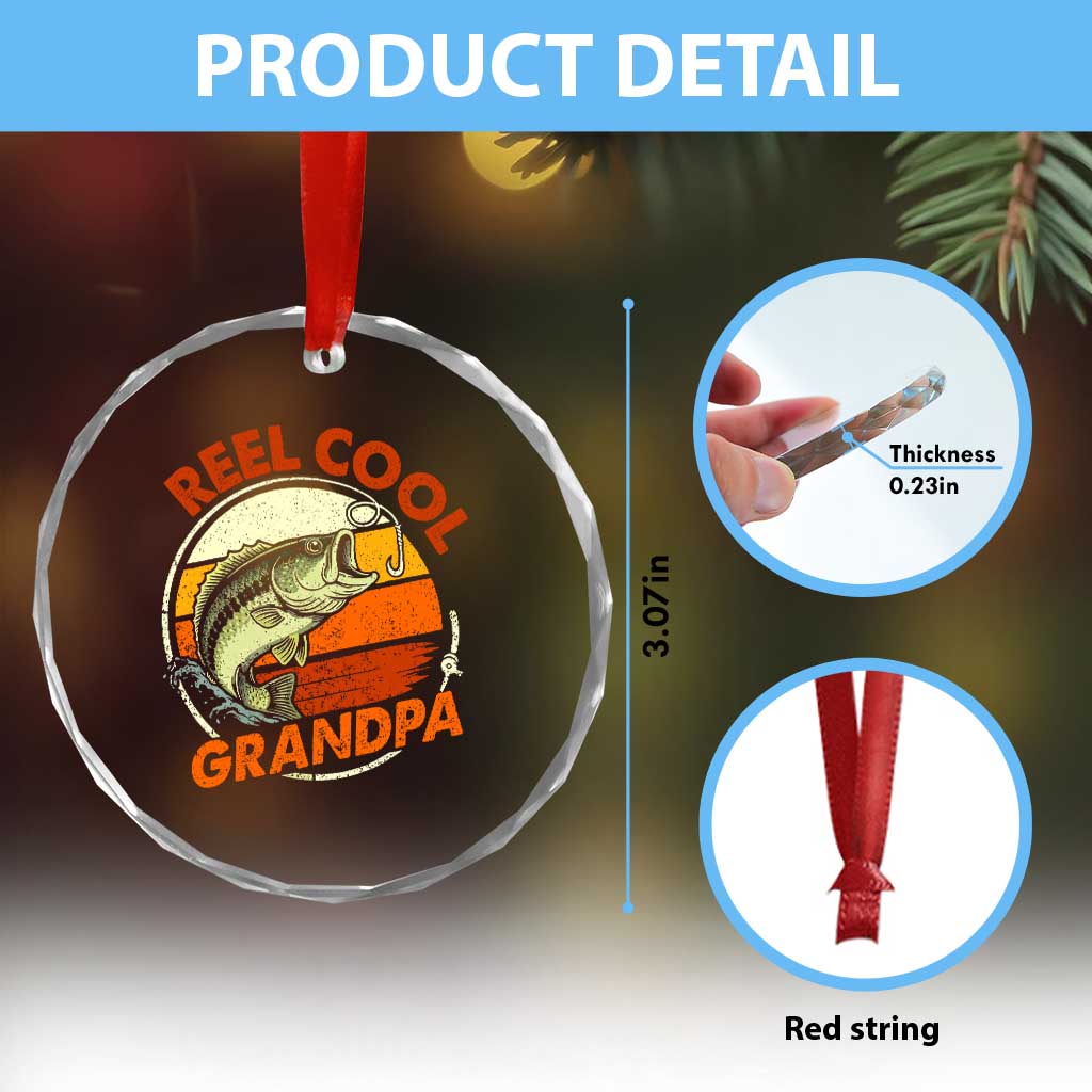 Reel Cool Grandpa Crystal Glass Ornament Funny Fathers Day Dada Fishing Lover Fisherman TS10 Print Your Wear