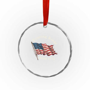 Rejecting Kings Crystal Glass Ornament Since 1776 No Kings In America Retro US Flag TS10 Print Your Wear