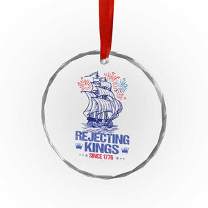 Rejecting Kings Since 1776 Crystal Glass Ornament Vintage Patriotic Ship 4th Of July Fireworks TS02 Print Your Wear