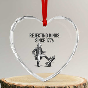 Rejecting Kings Since 1776 Heart Crystal Glass Ornament Funny George Washington TS12 Transparent Glass 3'' Heart Print Your Wear