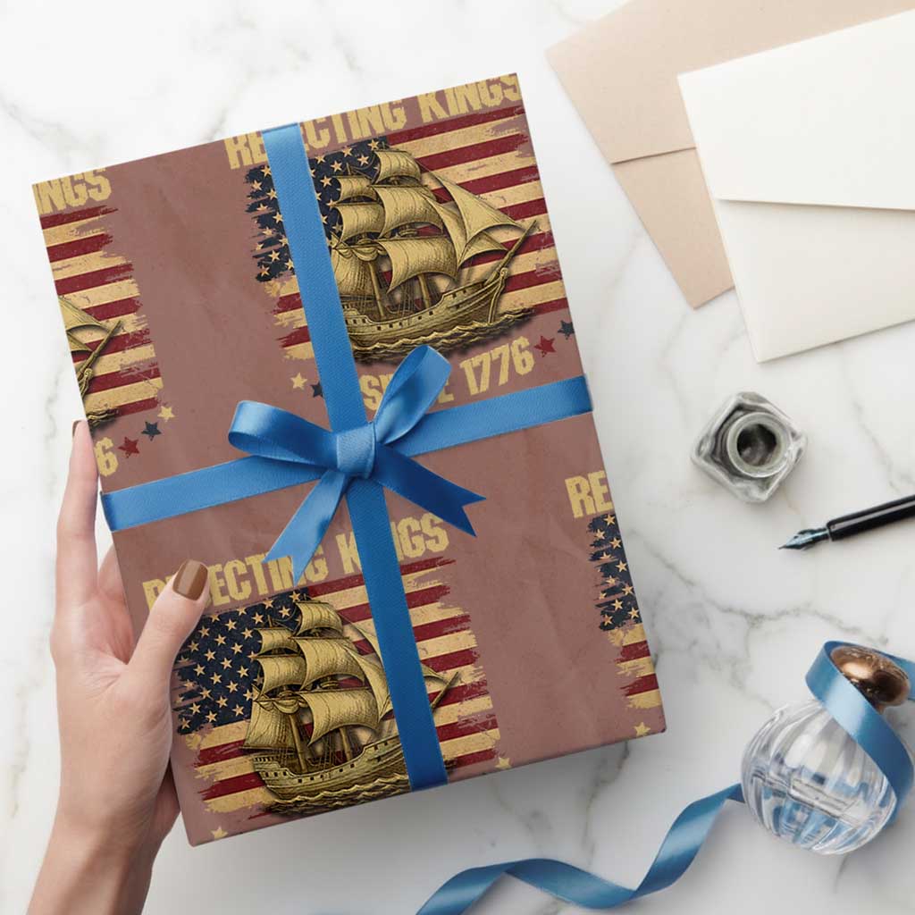 Rejecting Kings Since 1776 Wrapping Paper Roll Historic Ship Sailboat Distressed American Flag TS02 Mocha Print Your Wear