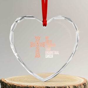 Religious Endometrial Cancer Awareness Heart Crystal Glass Ornament My God Is Stronger Than Cancer