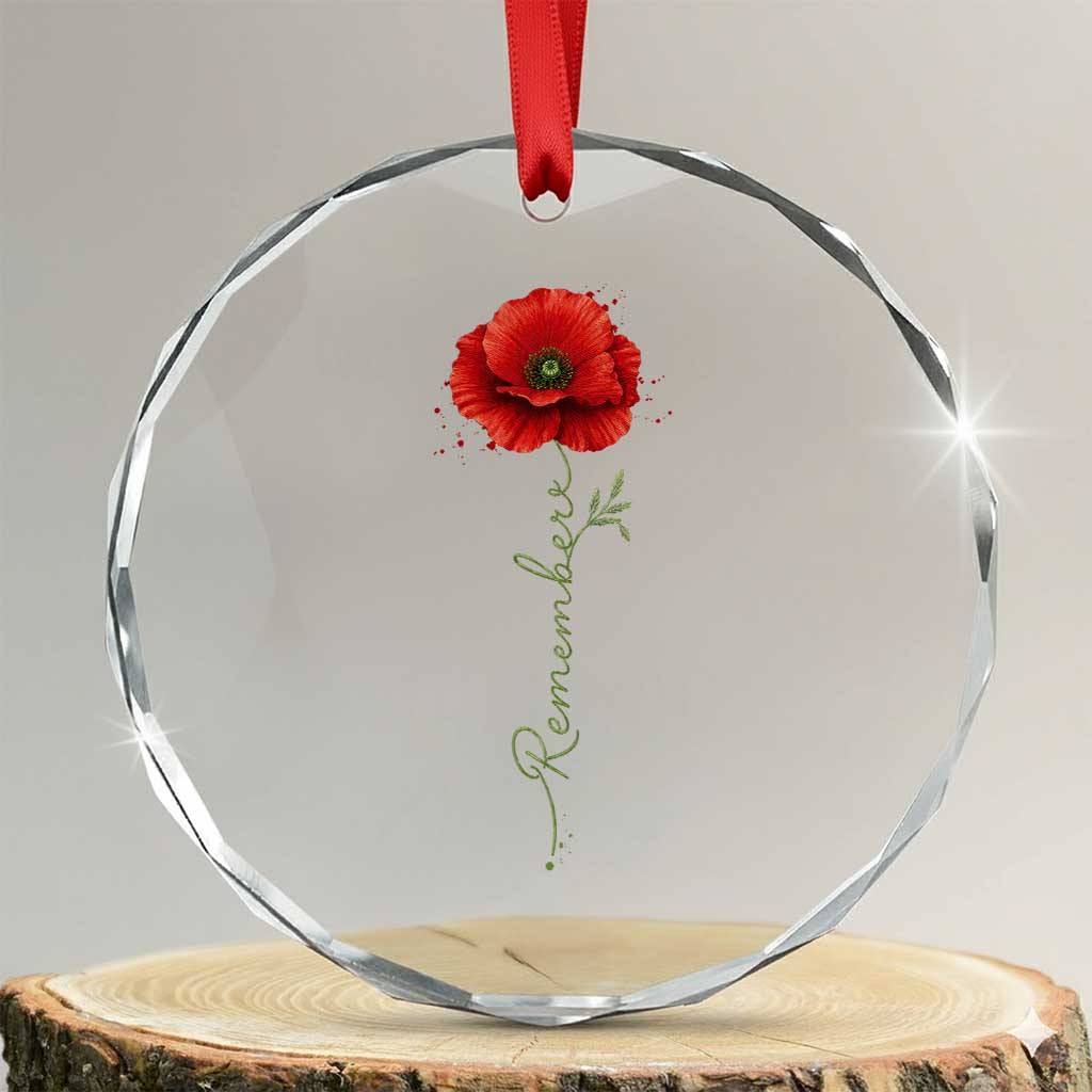 Remember Memorial Day Red Poppy Veteran Military Army Crystal Glass Ornament TS11 Transparent Glass 3'' Circle Print Your Wear