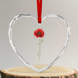 Remember Memorial Day Red Poppy Veteran Military Army Heart Crystal Glass Ornament TS11 Transparent Glass 3'' Heart Print Your Wear