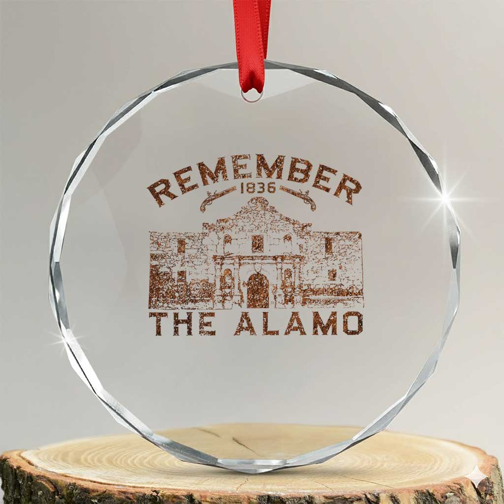Remember The Alamo Crystal Glass Ornament Texas Souvenir History San Antonio Pride TS10 Transparent Glass 3'' Circle Print Your Wear