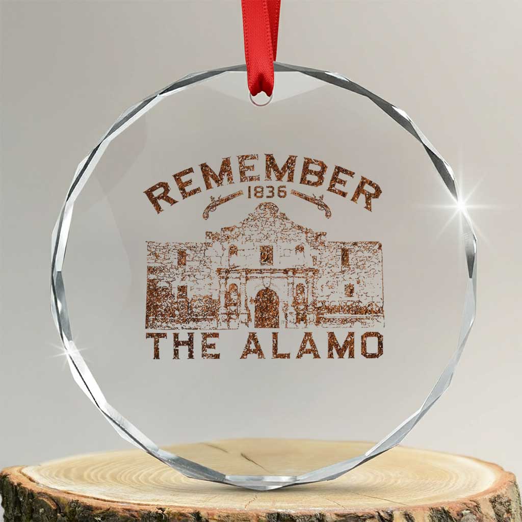 Remember The Alamo Crystal Glass Ornament Texas Souvenir History San Antonio Pride TS10 Transparent Glass 3'' Circle Print Your Wear