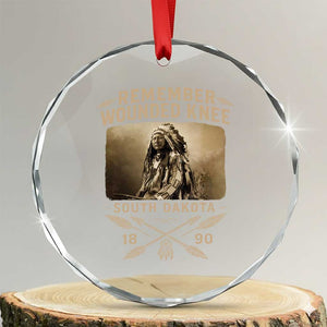 Remember Wounded Knee Crystal Glass Ornament Spotted Elk Lakota Sioux Native American History TS10 Transparent Glass 3'' Circle Print Your Wear