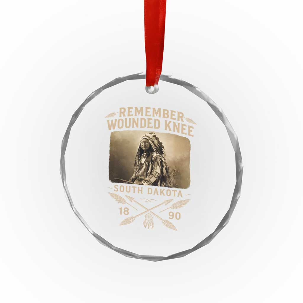 Remember Wounded Knee Crystal Glass Ornament Spotted Elk Lakota Sioux Native American History TS10 Print Your Wear