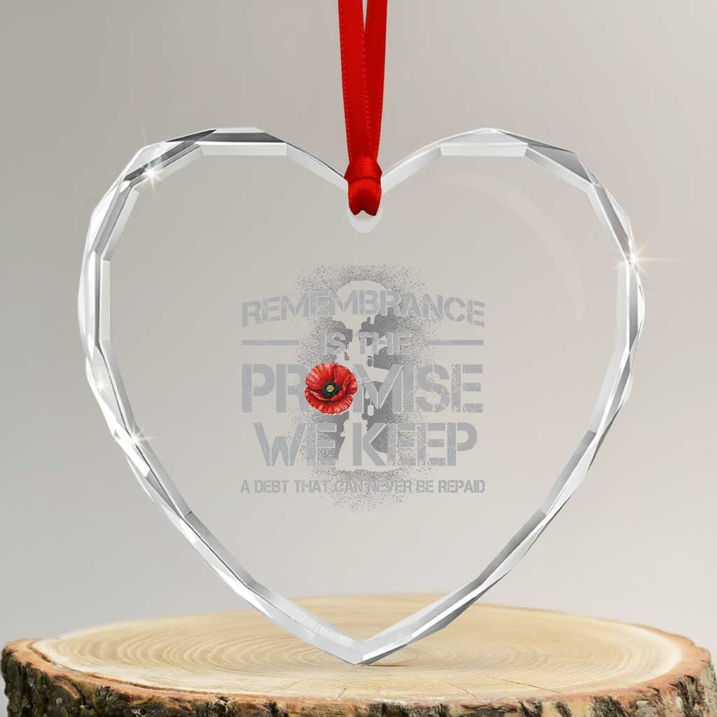 Remembrance Is The Promise We Keep Heart Crystal Glass Ornament Memorial Day TS11 Transparent Glass 3'' Heart Print Your Wear