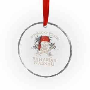 Republic Of Pirates Nassau Bahamas Crystal Glass Ornament Vintage Caribbean Summer Vacation TS10 Transparent Glass 3'' Circle Print Your Wear