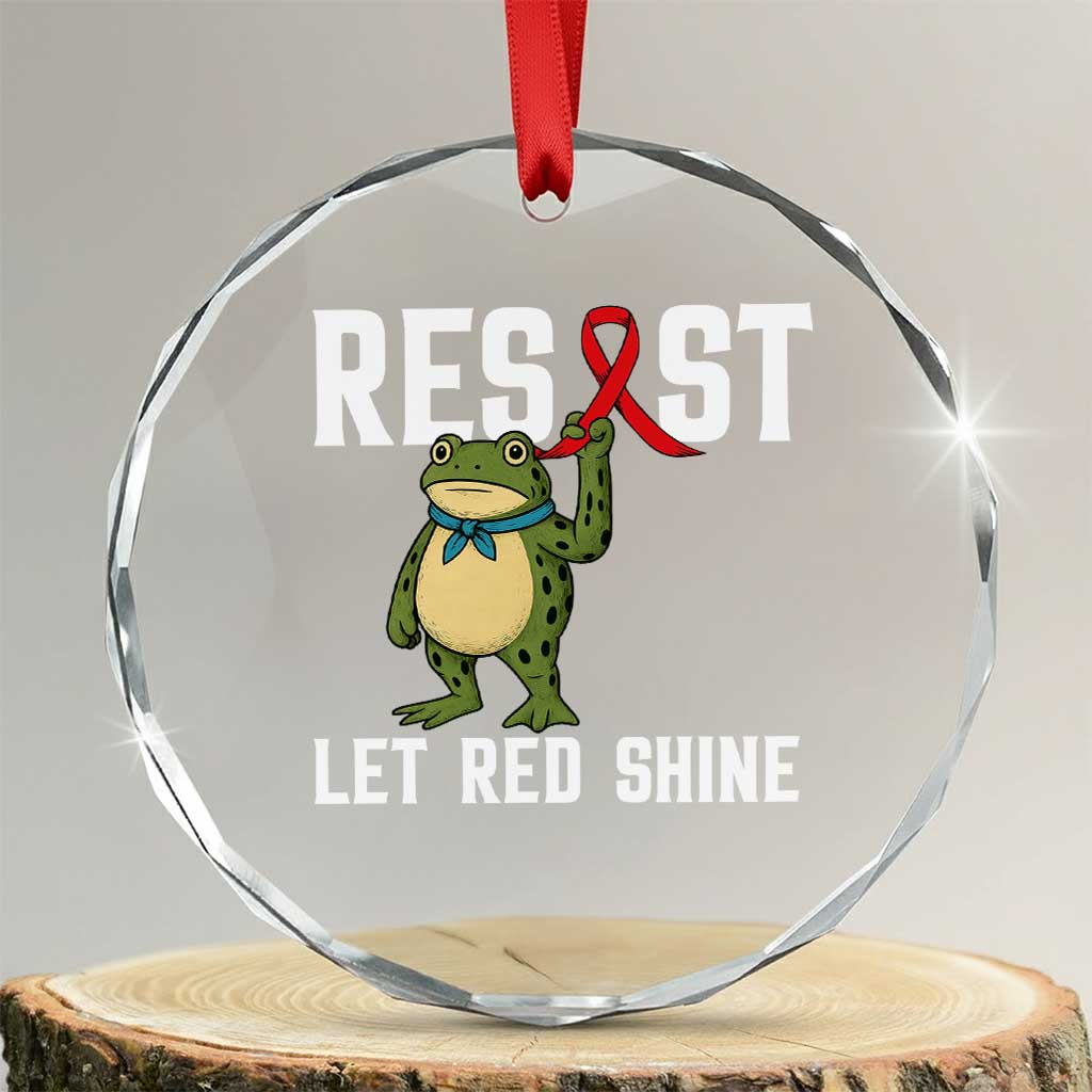 Resist Frog AIDS Awareness Crystal Glass Ornament Funny Portland Activist Meme HIV Support Red Ribbon - Print Your Wear