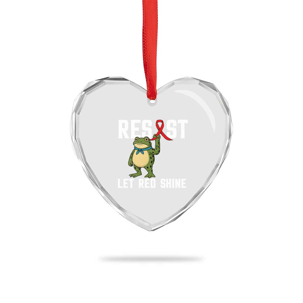 Resist Frog AIDS Awareness Heart Crystal Glass Ornament Funny Portland Activist Meme HIV Support Red Ribbon TS14 Print Your Wear