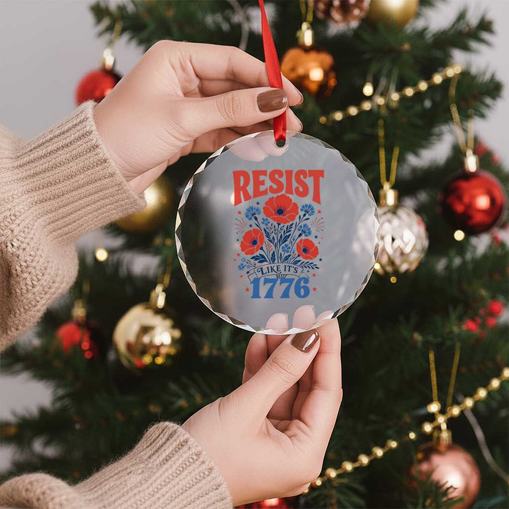 Resist Like Its 1776 Folk Art Floral Botanical Graphic Crystal Glass Ornament Patriotic Statement Political Satire TS02 Print Your Wear