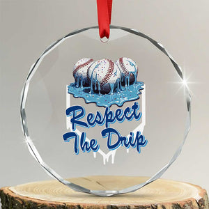 Respect The Drip Baseball Crystal Glass Ornament Driping Ice Cream Sport Lover TS02 Transparent Glass 3'' Circle Print Your Wear