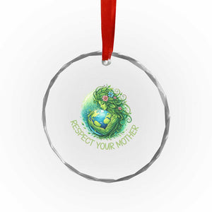Respect Your Mother Crystal Glass Ornament Earth Mother Hugging Planet TS12 Print Your Wear