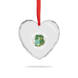 Respect Your Mother Heart Crystal Glass Ornament Earth Mother Women Girl TS14 Print Your Wear