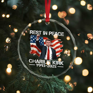Rest in Peace Charlie Kirk Crystal Glass Ornament Memorial Tribute Charlie A True Patriot USA Flag TS10 Print Your Wear