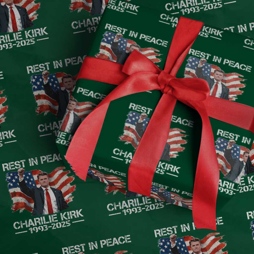 Rest in Peace Charlie Kirk Wrapping Paper Roll Memorial Tribute Charlie A True Patriot USA Flag TS10 Green Print Your Wear