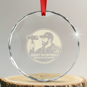 Rest In Speed Thank You For The Memories Crystal Glass Ornament Automotive Media Legend Memorial Tribute TS02 Transparent Glass 3'' Circle Print Your Wear