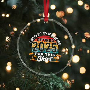 Retired 2025 Crystal Glass Ornament Retro Retirement Summer Vibes TS10 Print Your Wear