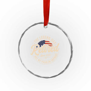 Retired 2026 Crystal Glass Ornament Funny Retirement US Flag Retired Not My Problems Anymore TS10 Print Your Wear