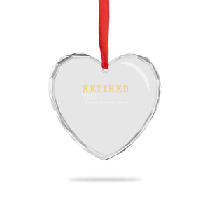 Retired Definition Fishing Heart Crystal Glass Ornament Funny Retirement Fisherman Gift TS12 Print Your Wear