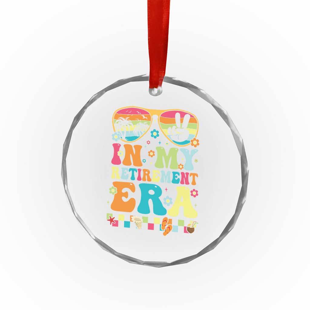 Retired Est 2025 Crystal Glass Ornament In My Retirement Era Groovy Summer Vibes TS10 Transparent Glass 3'' Circle Print Your Wear