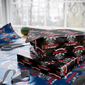 Retired Firefighter Wrapping Paper Roll Is An Honor Funny Retirement Gifts TS10 Black Print Your Wear