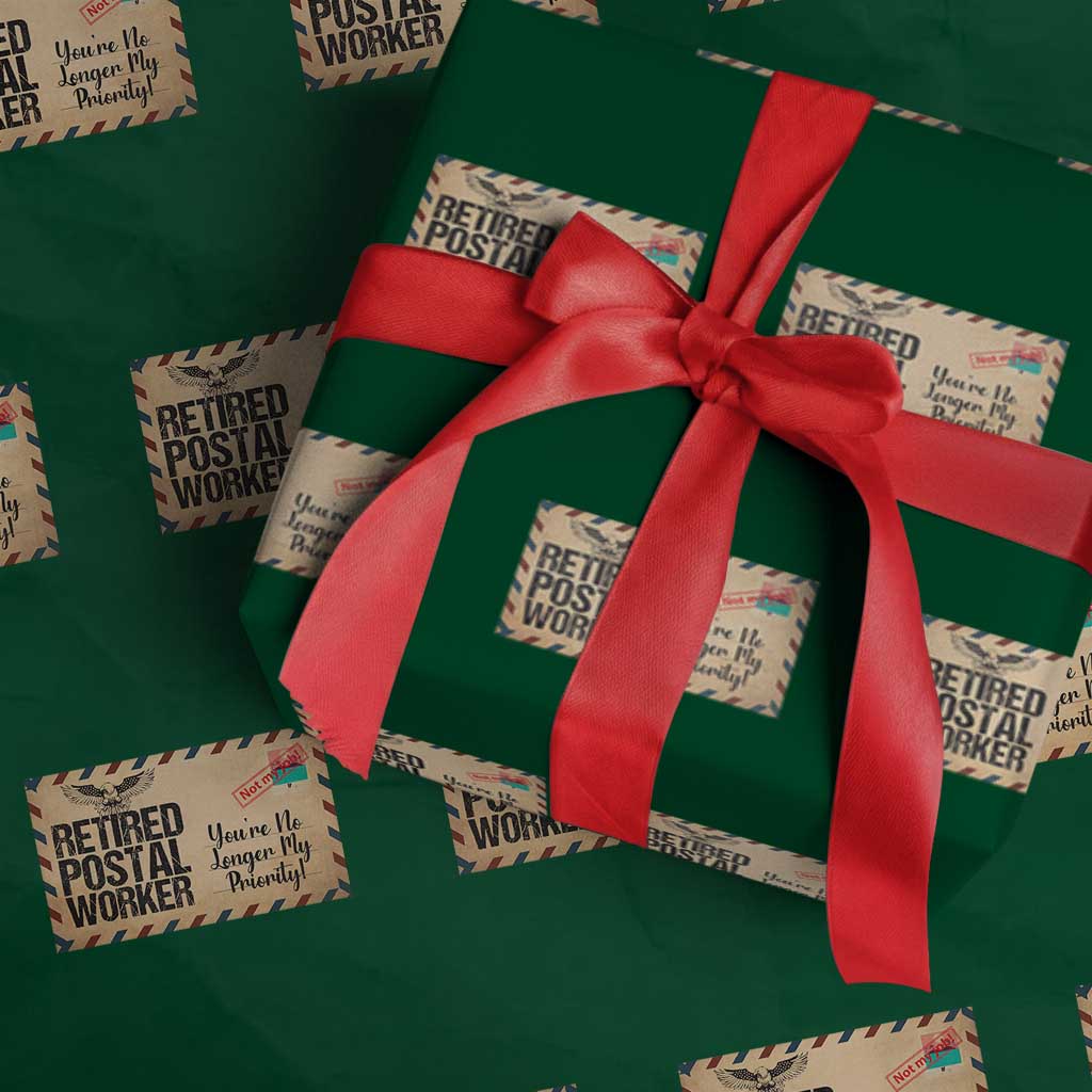 Retired Postal Worker Wrapping Paper Roll No Longer My Priority Retirement Gifts TS10 Green Print Your Wear