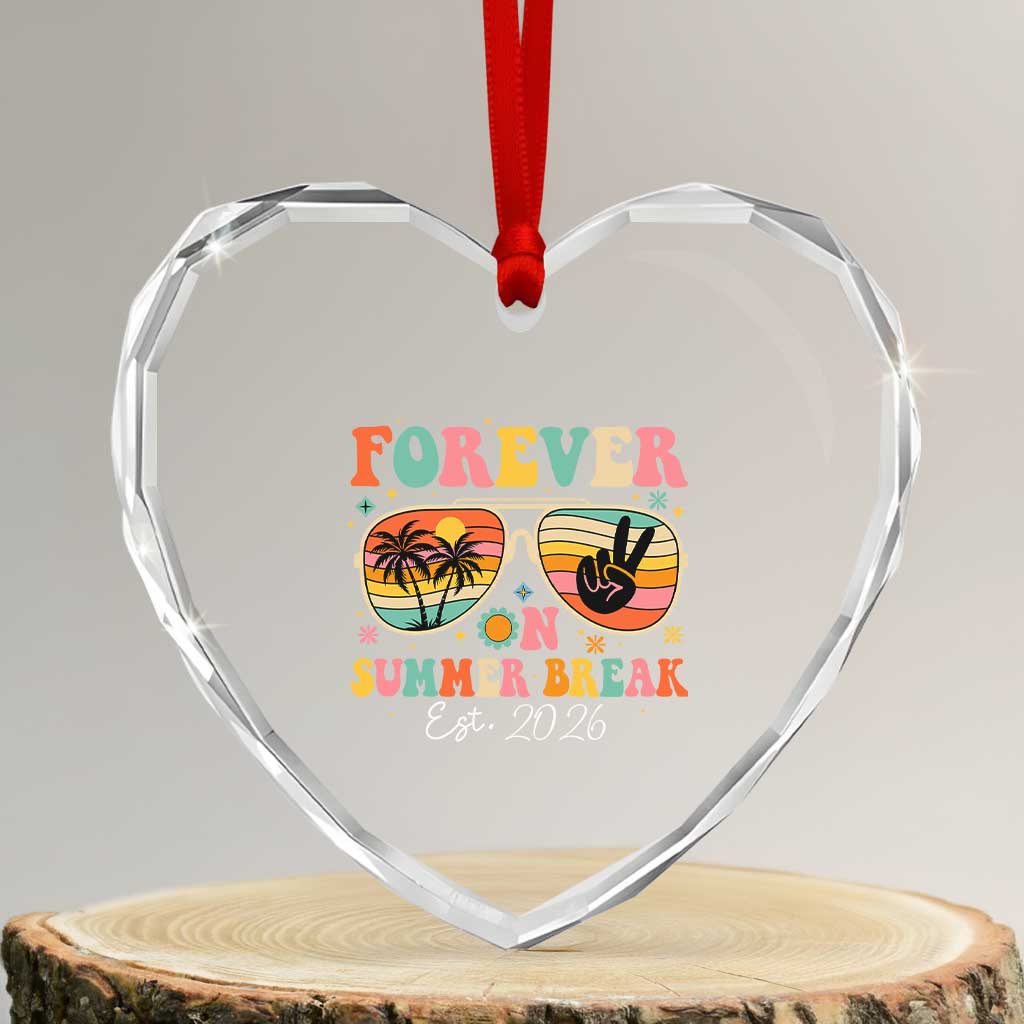 Retired Teacher Gift Heart Crystal Glass Ornament Forever On Summer Break Retirement 2026 TS10 Transparent Glass 3'' Heart Print Your Wear