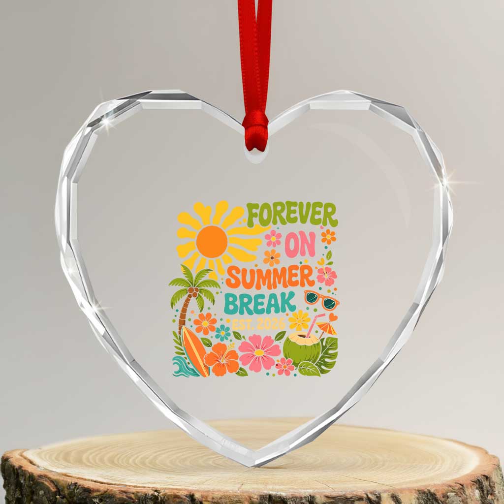 Retired Teacher Gift Heart Crystal Glass Ornament Forever On Summer Break Retirement 2026 Vintage Flower Graphic TS10 Transparent Glass 3'' Heart Print Your Wear