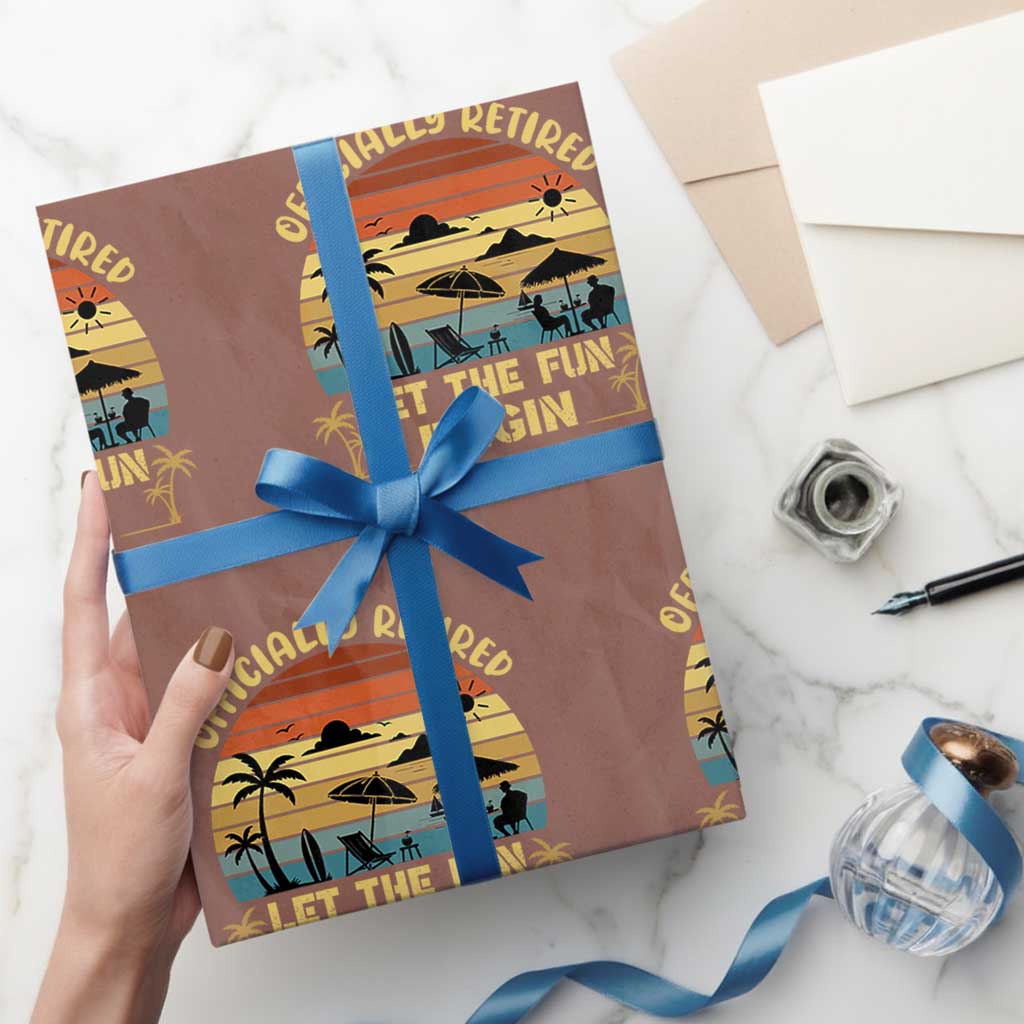 Retirement 2026 Wrapping Paper Roll Officially Retired Let The Fun Begin Retro TS10 Mocha Print Your Wear
