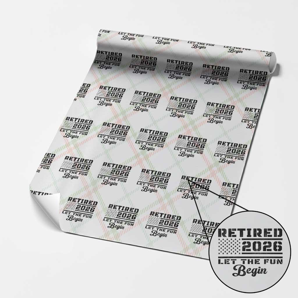 Retirement 2026 Wrapping Paper Roll Cool Retired Gift American Flag TS10 Christmas Plaid Print Your Wear