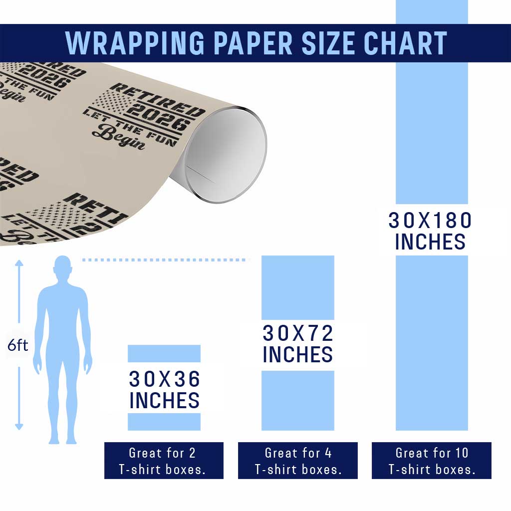 Retirement 2026 Wrapping Paper Roll Cool Retired Gift American Flag TS10 Print Your Wear