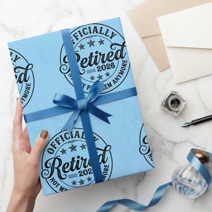 Retirement 2026 Wrapping Paper Roll Funny Officially Retired Not My Problem Anymore TS11 Light Blue Print Your Wear