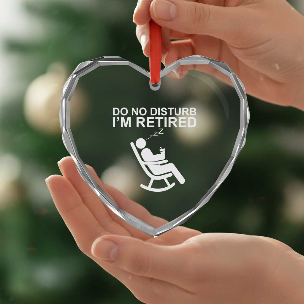 Retirement Gifts For Men Heart Crystal Glass Ornament Do Not Disturb Im Retired