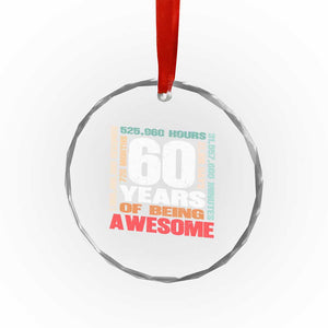 Retro 60 Years Of Being Awesome Crystal Glass Ornament 60th Birthday Gift Idea TS12 Print Your Wear