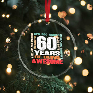 Retro 60 Years Of Being Awesome Crystal Glass Ornament 60th Birthday Gift Idea TS12 Print Your Wear