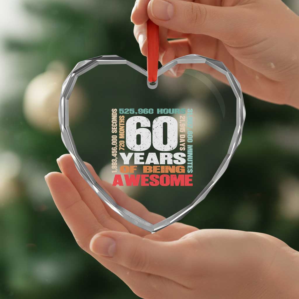 Retro 60 Years Of Being Awesome Heart Crystal Glass Ornament 60th Birthday Gift Idea TS12 Print Your Wear
