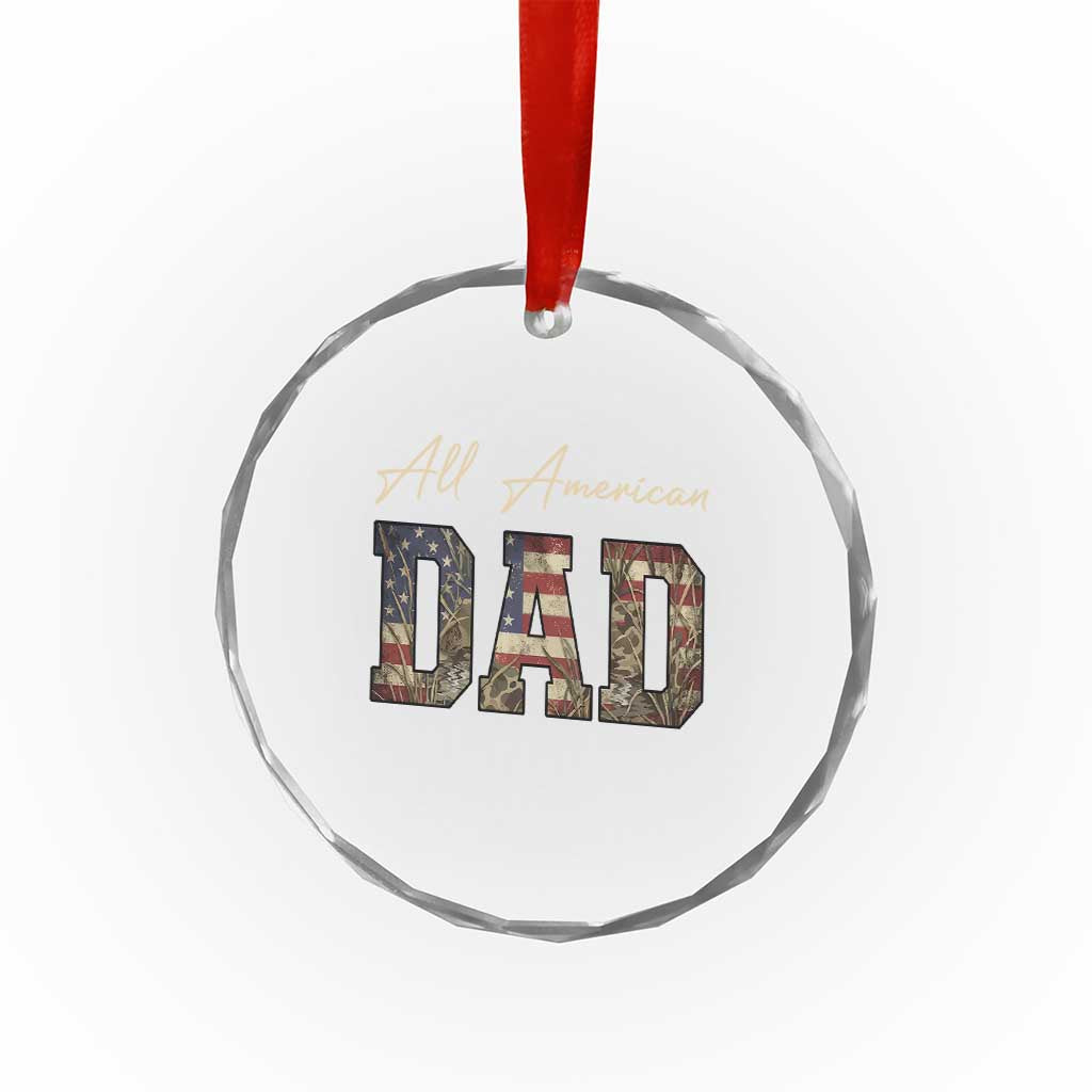 Retro All American Dad Crystal Glass Ornament 4th of July Father's Day TS14 Print Your Wear
