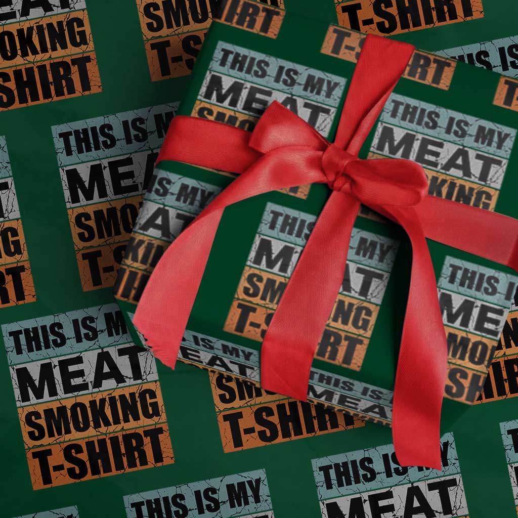 Retro BBQ Smoker This is My Meat Smoking Wrapping Paper Roll TS10 Green Print Your Wear