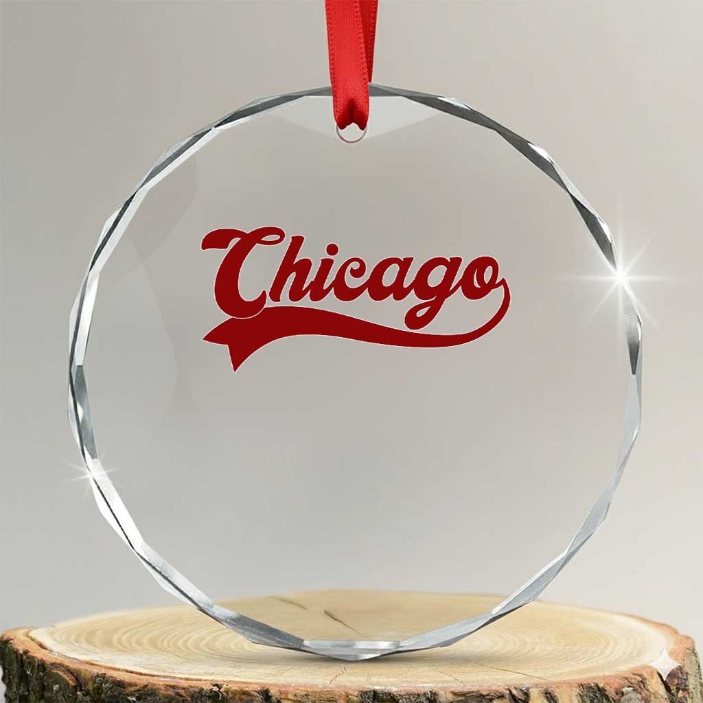 Retro Chicago Crystal Glass Ornament Varsity Script Vintage Sports Jersey Style 80s 90s TS10 Transparent Glass 3'' Circle Print Your Wear