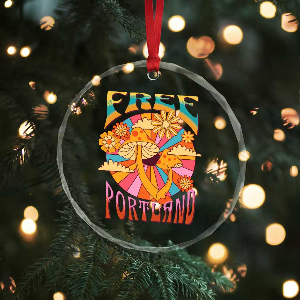 Retro Free Portland Patriotic Crystal Glass Ornament Oregon Freedom Trippy 70s Mushroom Graphic TS02 Print Your Wear