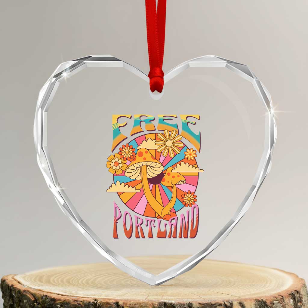Retro Free Portland Patriotic Heart Crystal Glass Ornament Oregon Freedom Trippy 70s Mushroom Graphic TS02 Transparent Glass 3'' Heart Print Your Wear